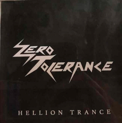 Zero Tolerance (CAN) : Hellion trance